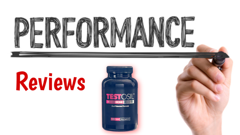 Testosil Performance Reviews: The Natural Secret to Unleashing Your Full Potential
