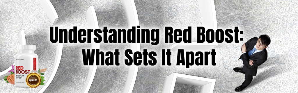 Understanding Red Boost: What Sets It Apart