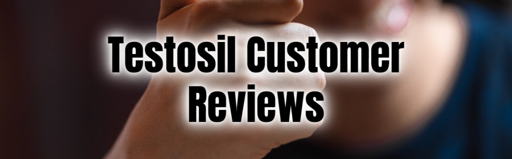 Testosil Customer Reviews